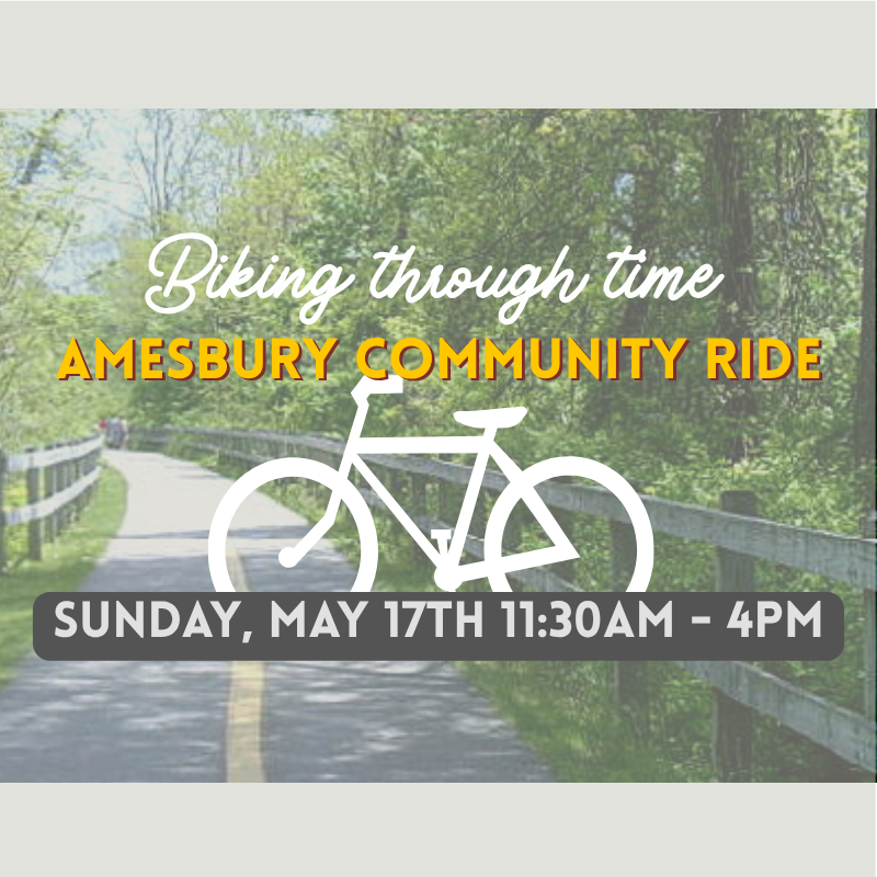 Biking Through Time: Amesbury Community Ride