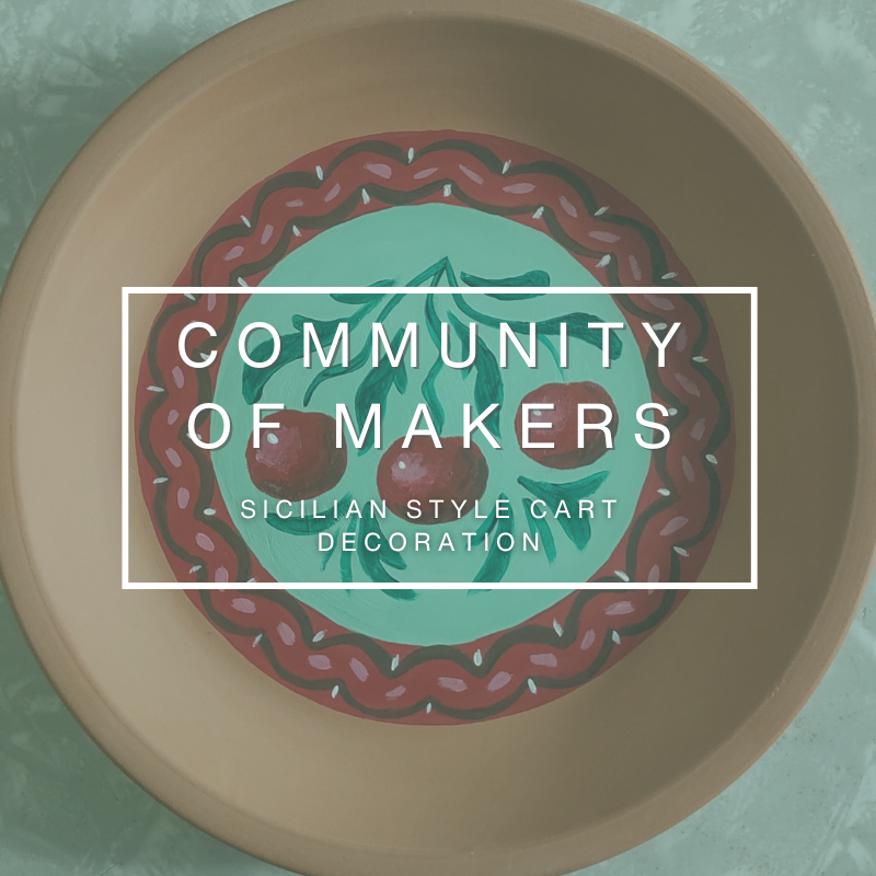 Community of Makers: Sicilian Style Cart Decoration