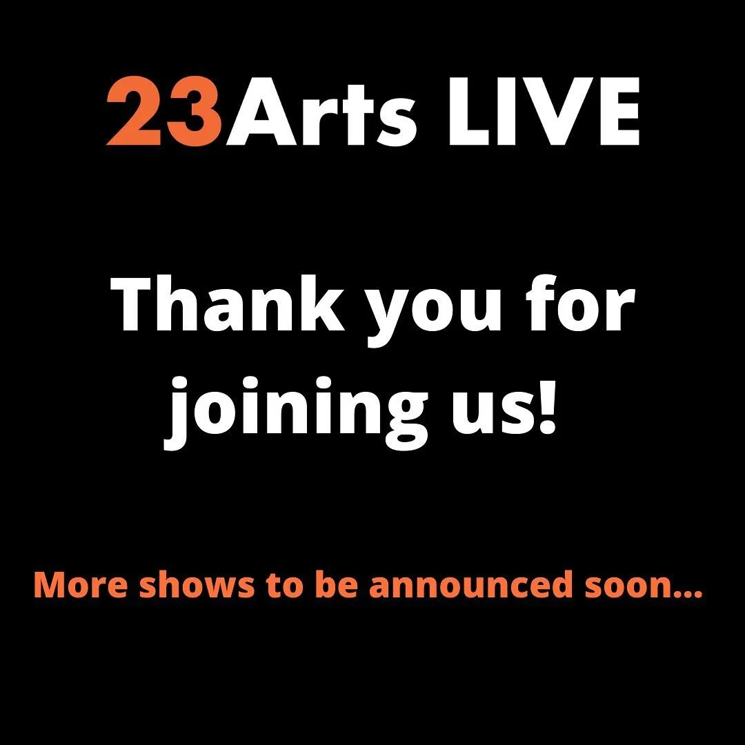 That&rsquo;s a wrap! 
&bull;
Series 1 of the @23artslive concerts is done and dusted but we can&rsquo;t wait to share what&rsquo;s in store for the 2nd series coming soon.
&bull;
Thank you to our incredible supporters and artists, it wouldn&rsquo;t b