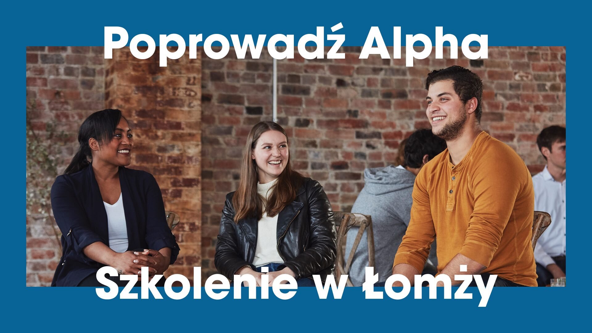 #PoprowadźAlpha w Łomży 2021