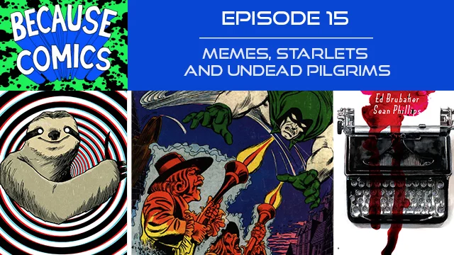 Because Comics Episode 15.jpg