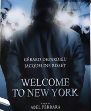 welcome_to_new_york_poster_abel_ferrara.jpg