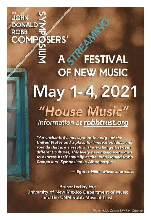 John Donald Robb Composers Symposium · University of New Mexico · 2021