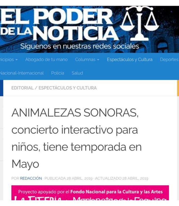 El Poder de la Noticia · Animalezas Sonoras, concierto interactivo para niños