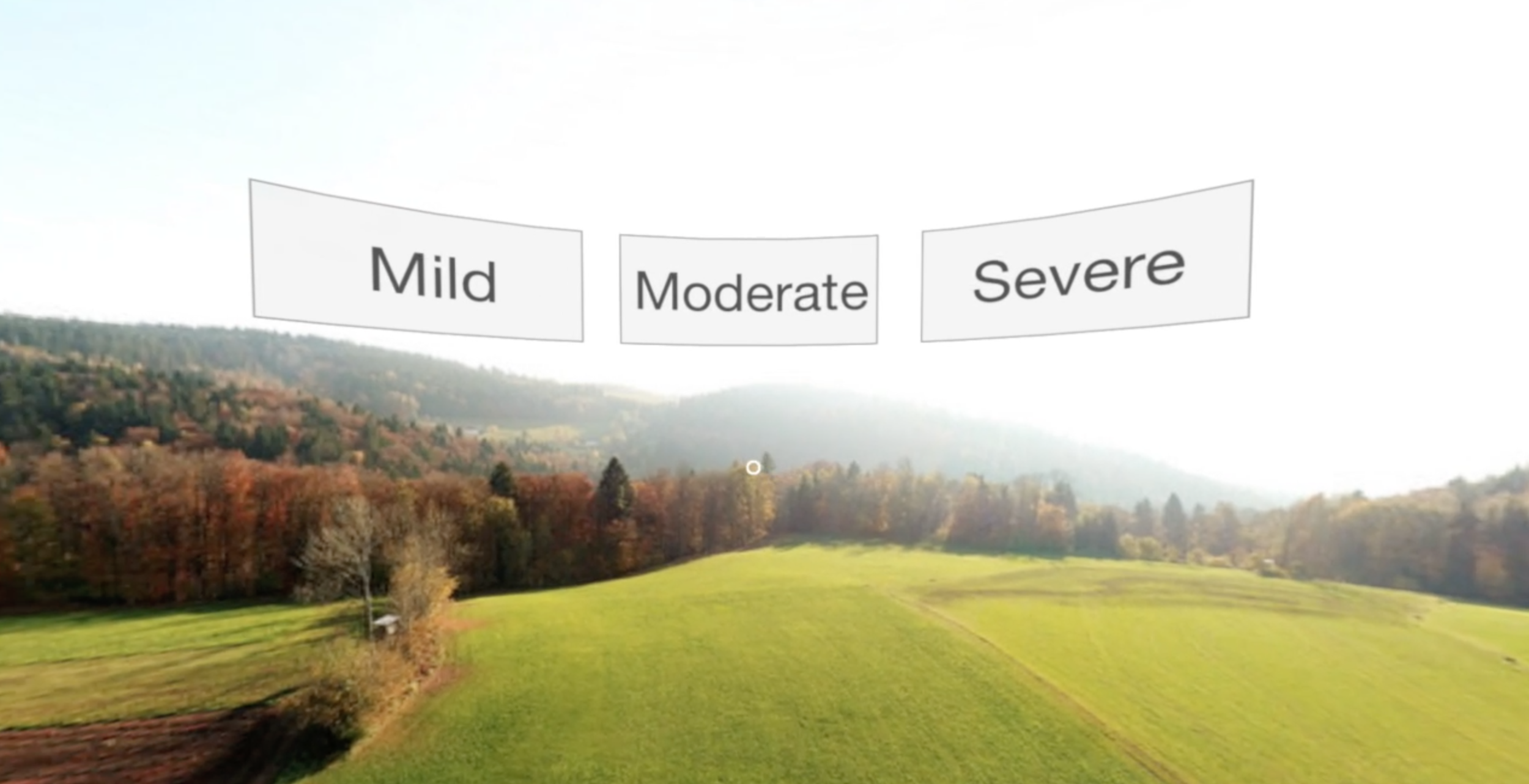 The three modes of the experience will be Mild, Moderate and Extreme. Dependent on the viewer’s anxiety, reassurance will come with the appropriate frequency.