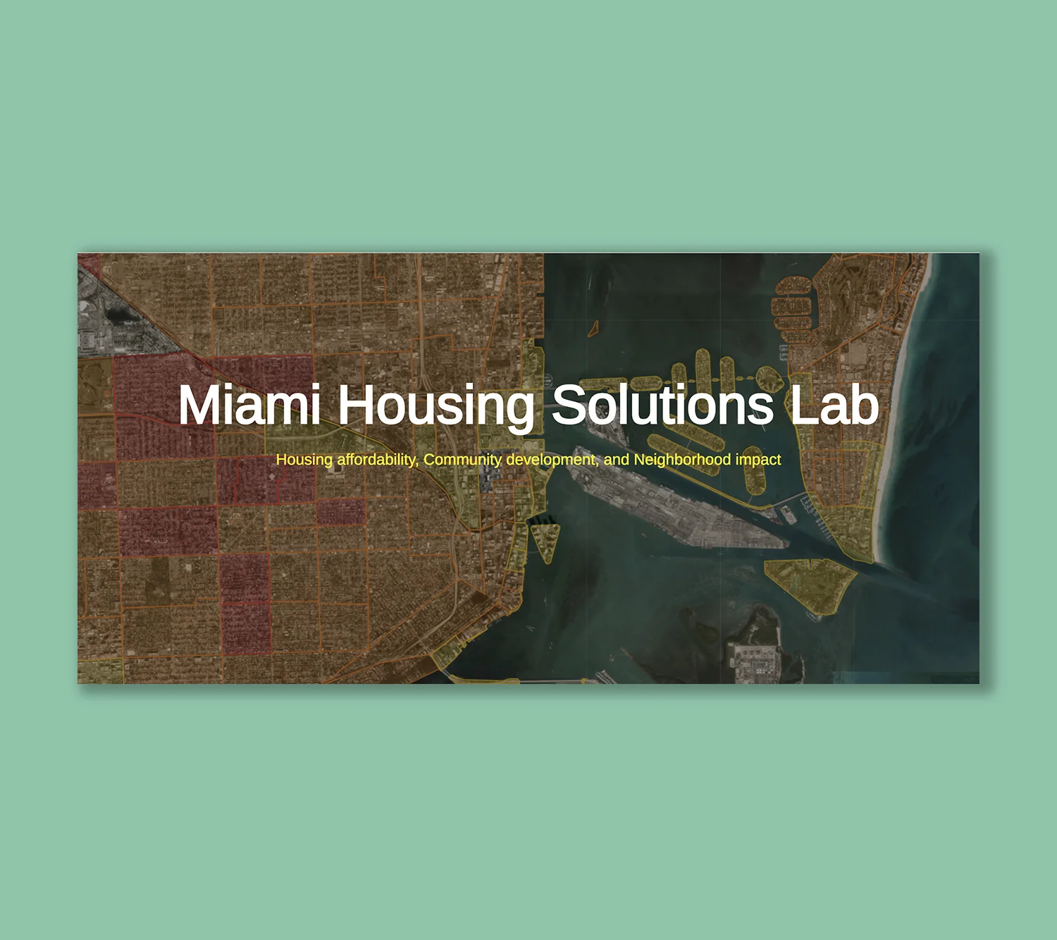 Miami Housing Solutions Lab copy.jpg