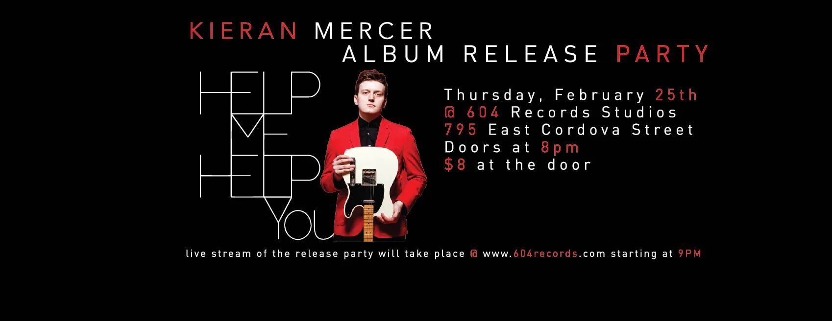 Kieran_Mercer_HelpMeHelpYou_Album_Release_Party_Poster_FB_Cover_FINAL-05.jpg