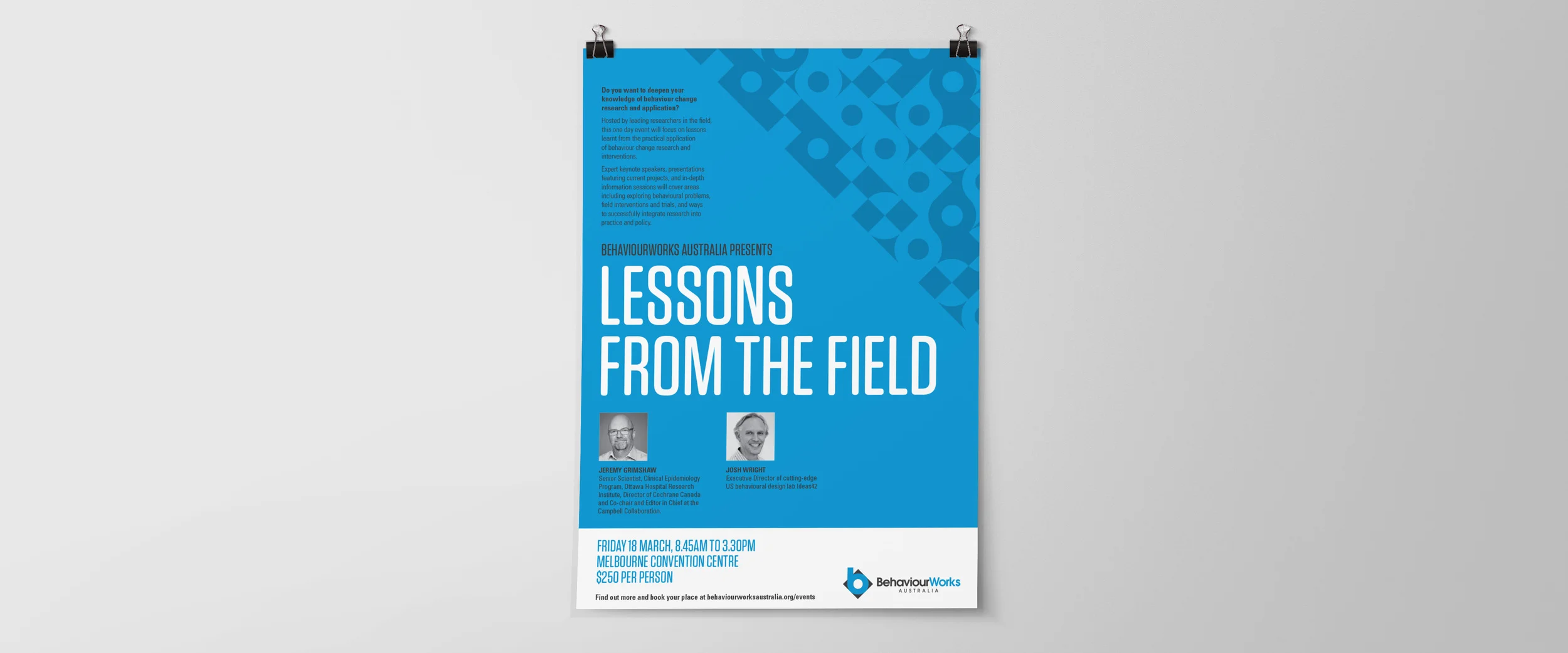 BehaviourWorks Australia asked us to extend their brand to work across a variety of print and online applications for their one day event.