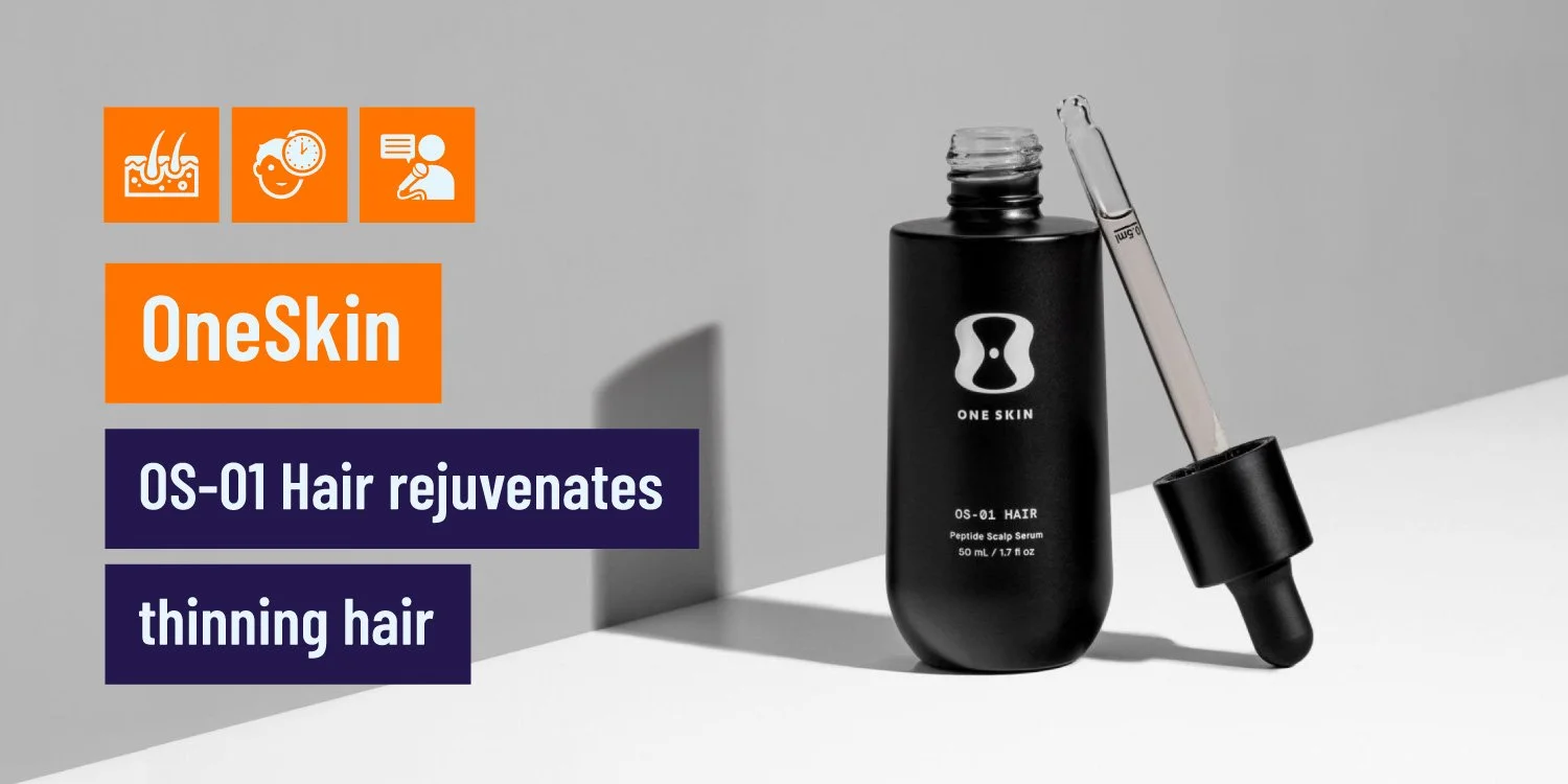 one skin hair serum review - A new solution for hair loss targeting cellular senescence