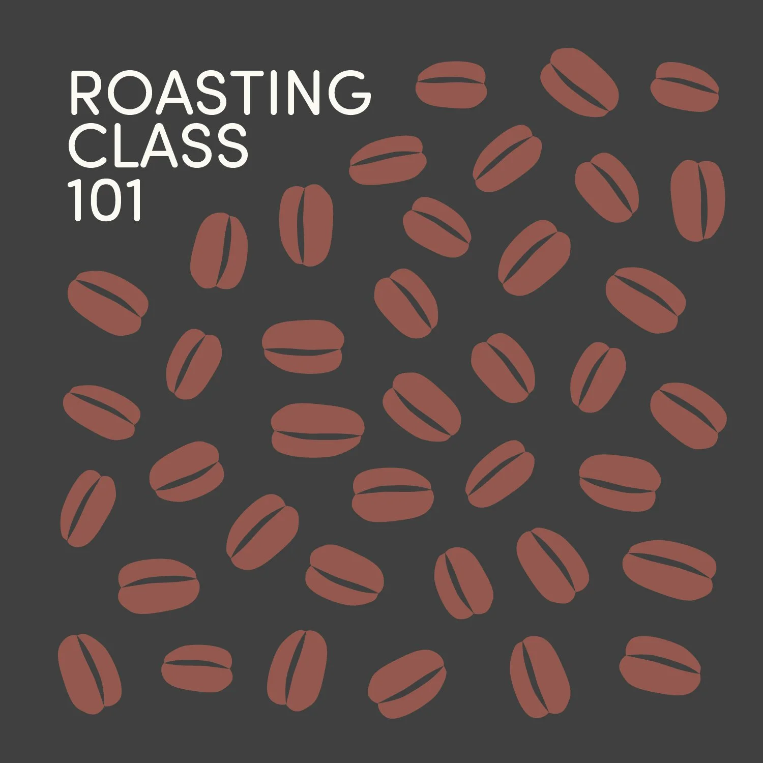 Roasting 101 (1HR) 3/26/26 4:30-5:30