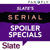 Slate Spoiler Special, Making A Murderer Season 2, Episode 5 PODCAST
