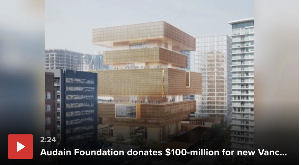 "Vancouver Art Gallery receives $100M donation, largest single cash gift in Canadian history (VIDEO)"