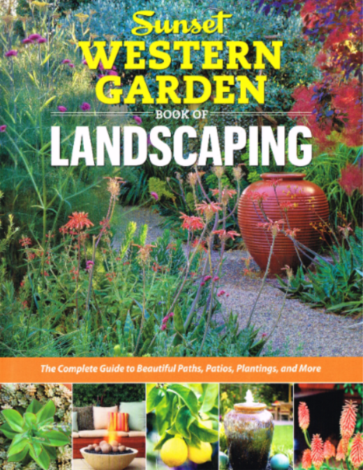 "Sunset Western Garden Book of Landscaping" 2013