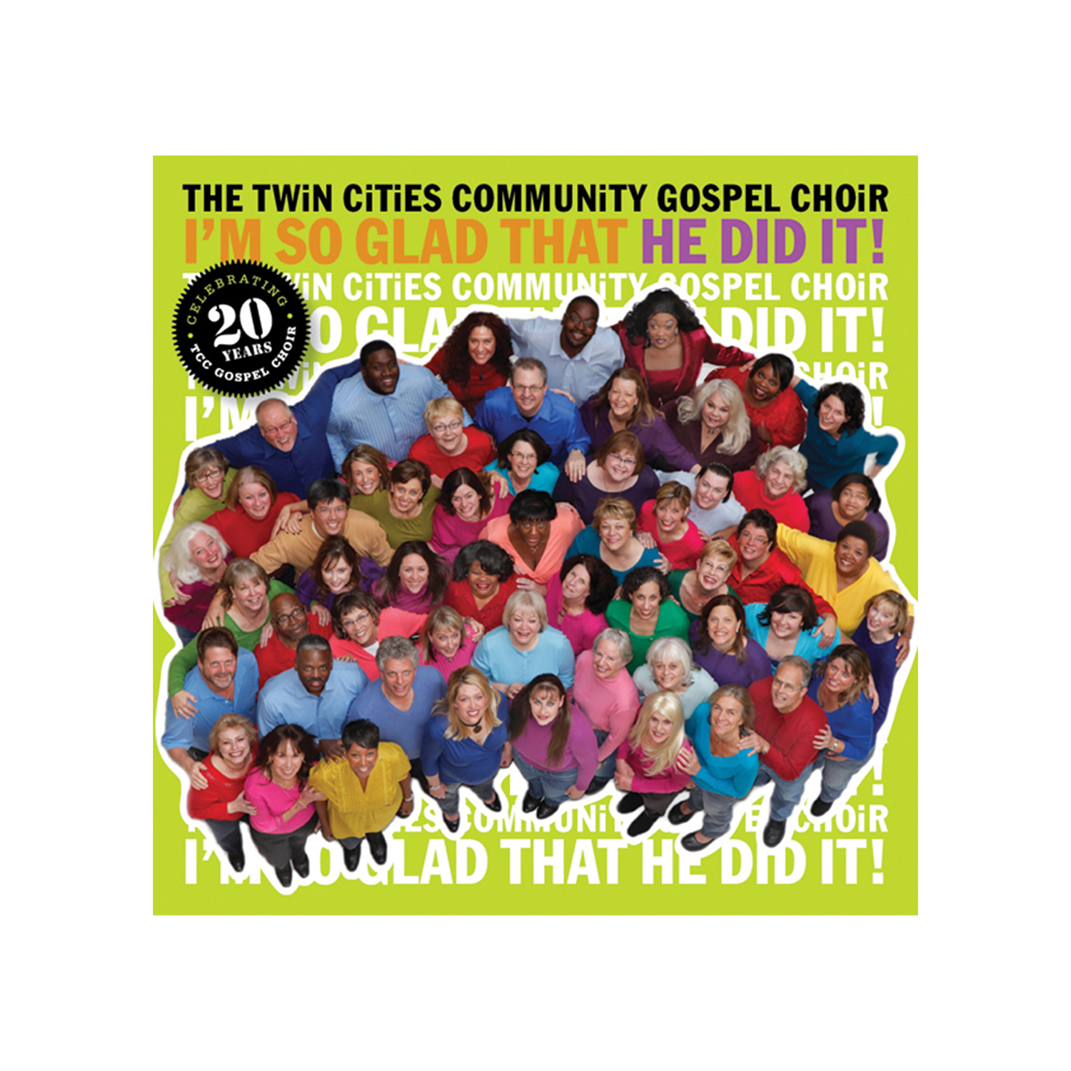  He Did It  cd cover for the TCC Gospel Choir 