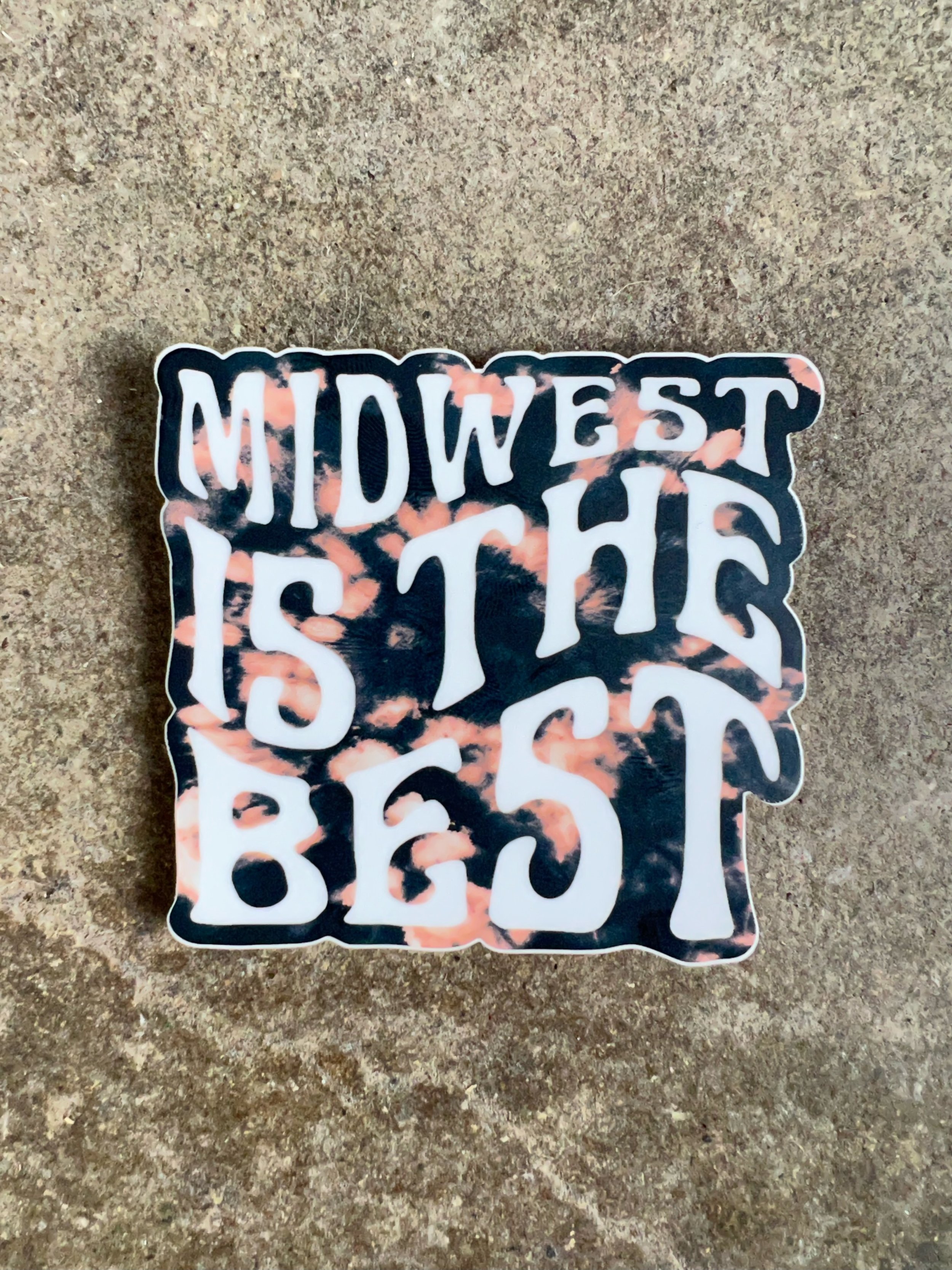 MIDWEST IS THE BEST STICKER