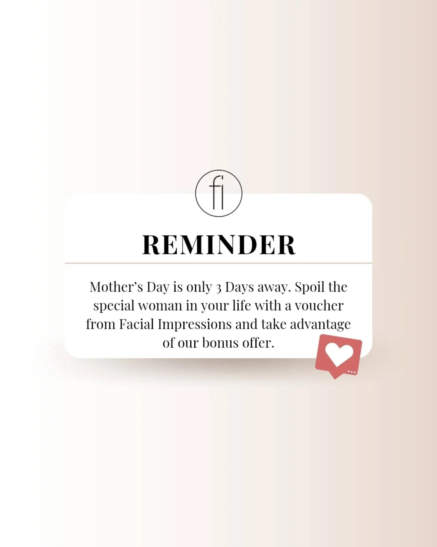 Three days left and this one is worth getting right ✨ 

Mother's Day is Sunday 10 May and there is still time to give the special woman in your life something she will genuinely love.

Facial Impressions gift vouchers are available now with 20% bonus