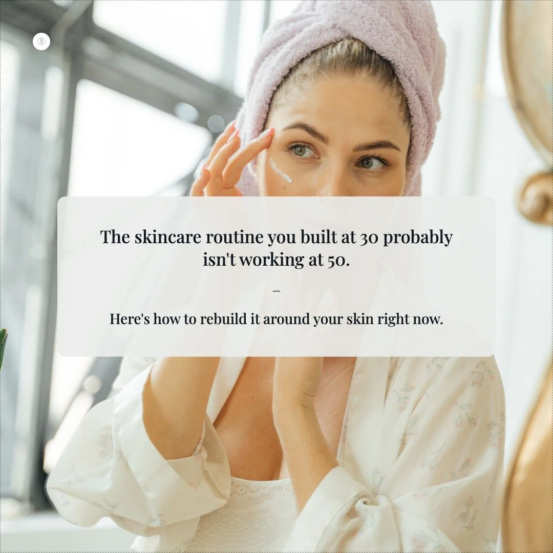 The routine you built at 30 is probably working against your skin at 50.

Here's how to reset it &mdash; without throwing everything out and starting from scratch.

#skincareroutine #matureskintips #skineducation #northernbeachesskin #facialimpressio
