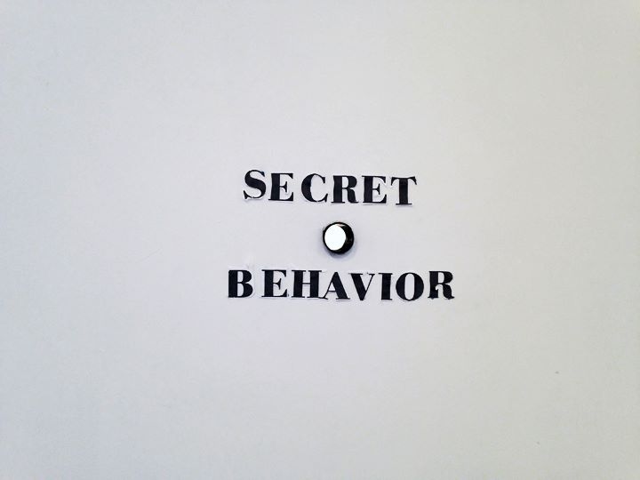 Secret Behavior