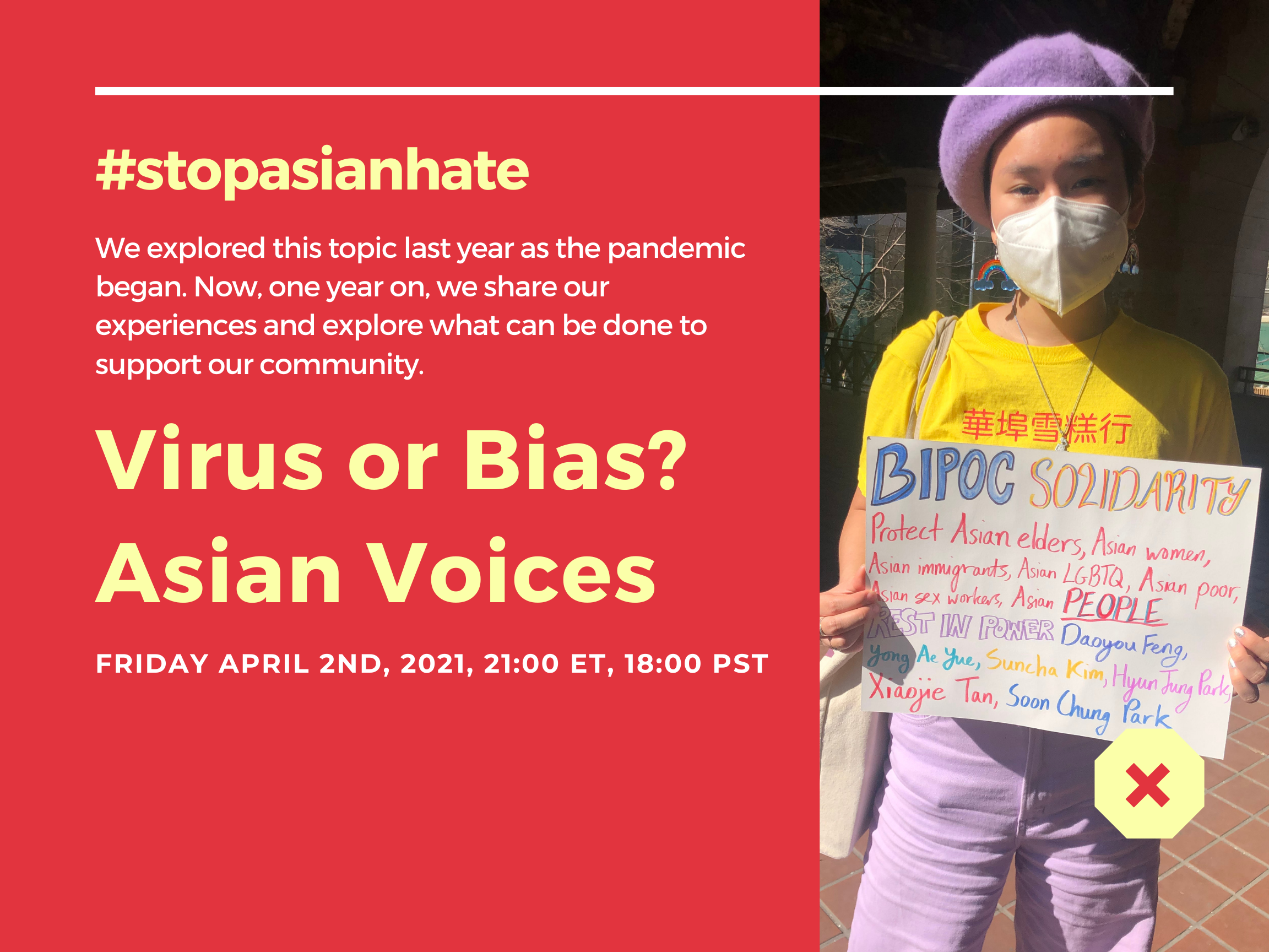 APRIL 2ND, 2021: ASIAN VOICES - Virus or Bias