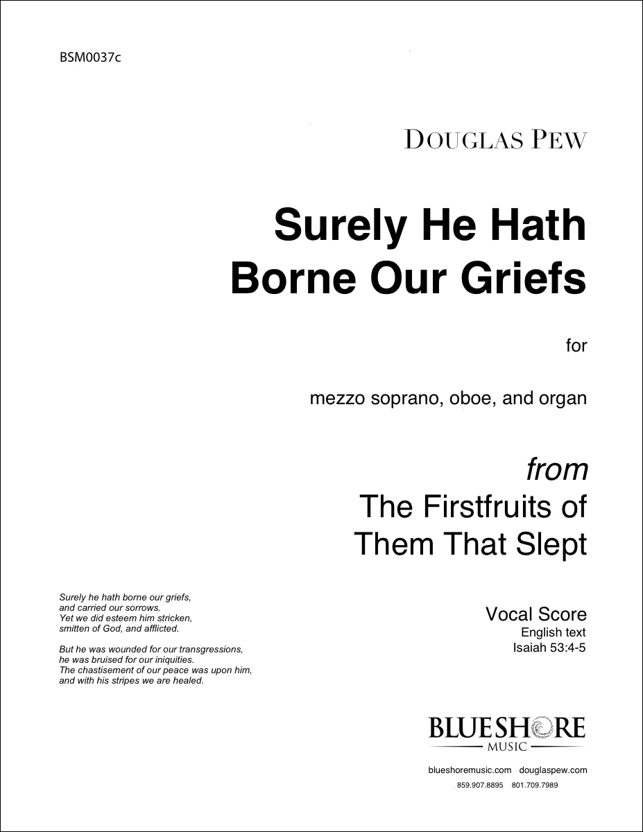 Surely He Hath Borne Our Griefs