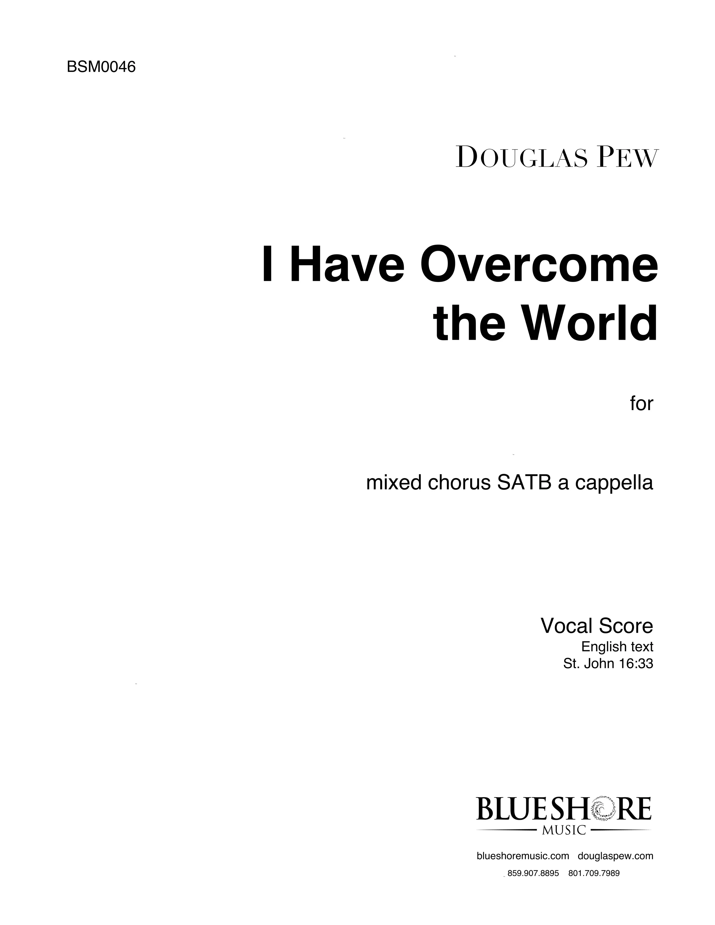 I Have Overcome The World