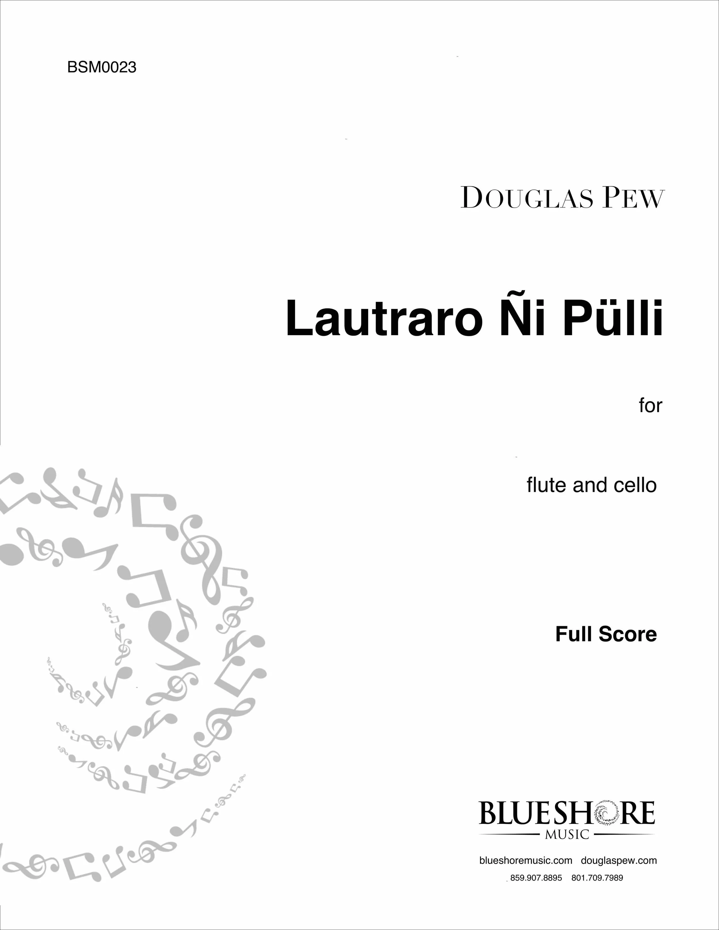 Lautraro Ñi Pülli - for Flute and Cello