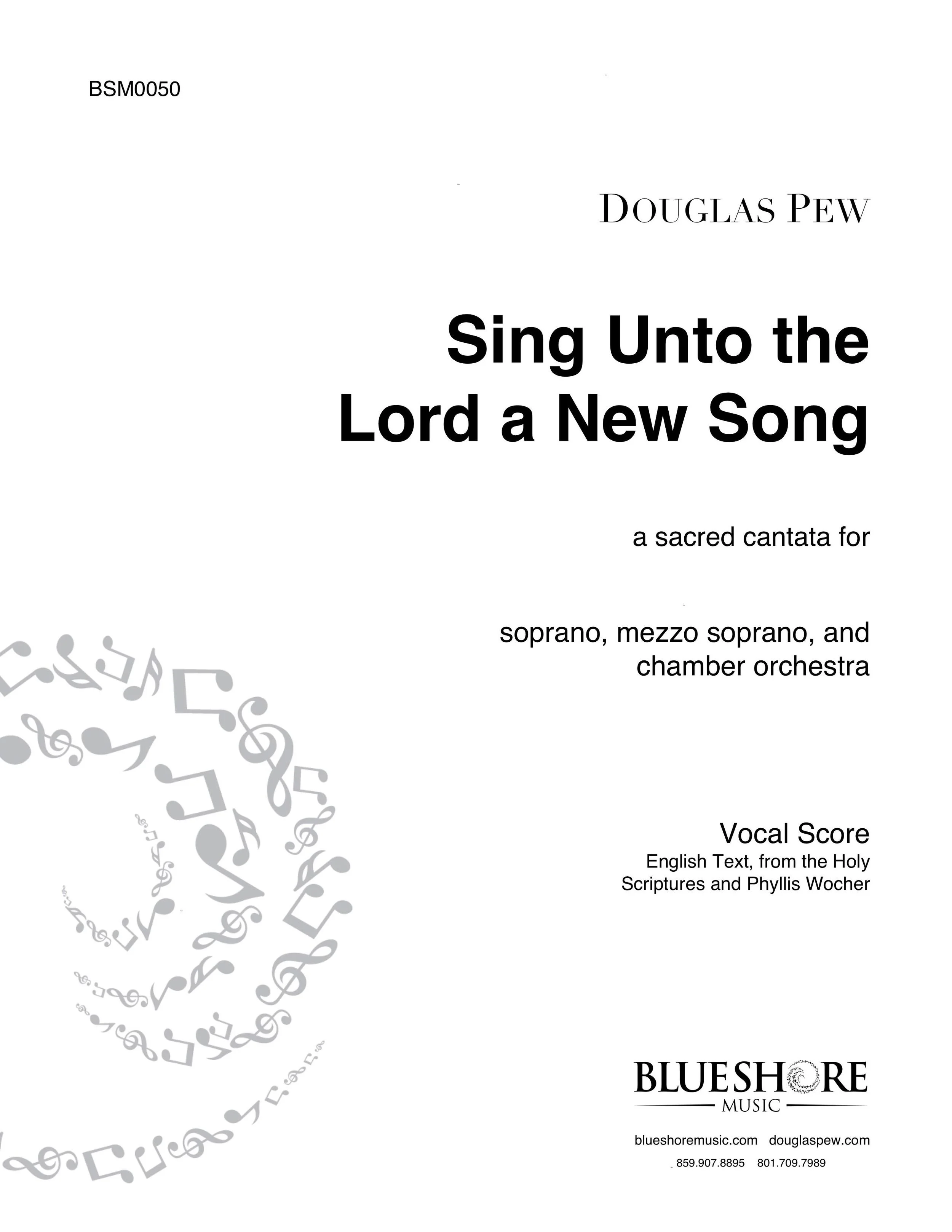 Sing Unto the Lord a New Song