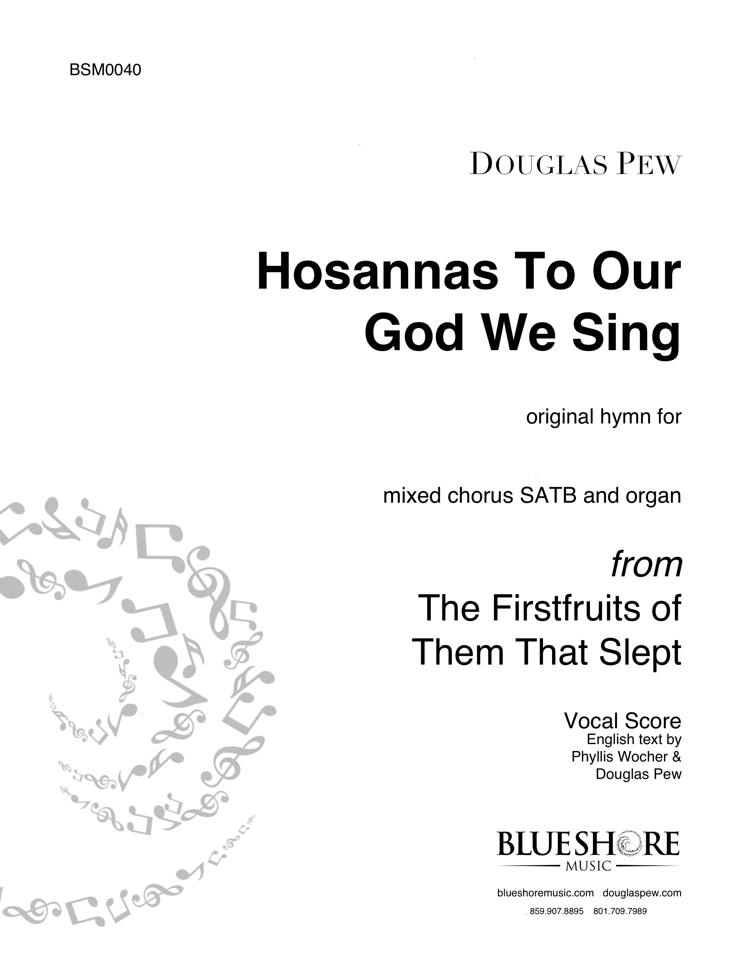 Hosannas To Our God We Sing, SATB (1 Copy)