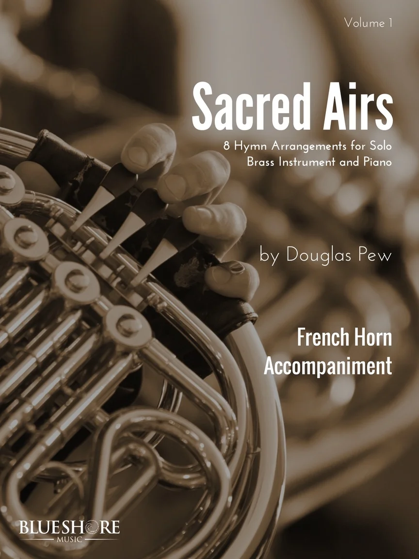 Sacred Airs, for French Horn & Piano