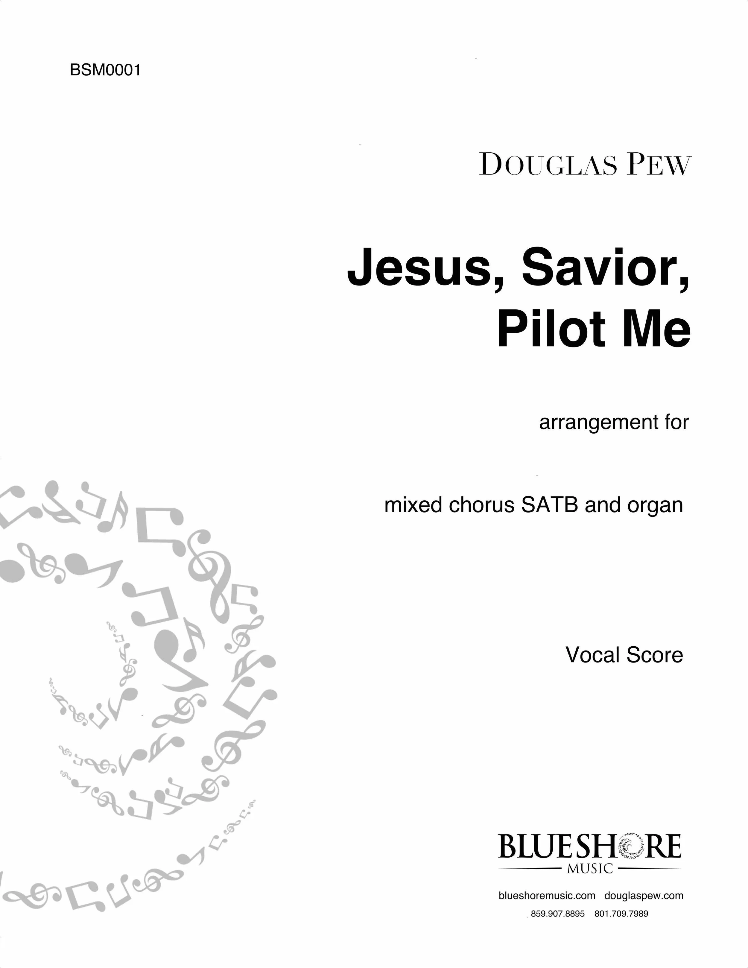 Jesus, Savior, Pilot Me SATB and Organ