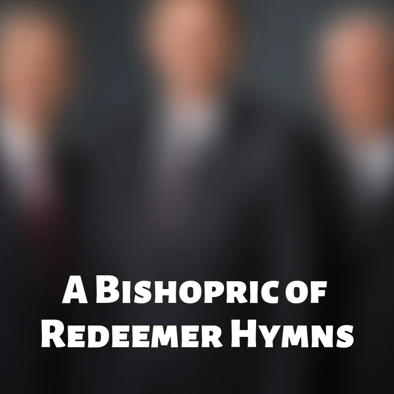 Hymn #s 111, 112, 113