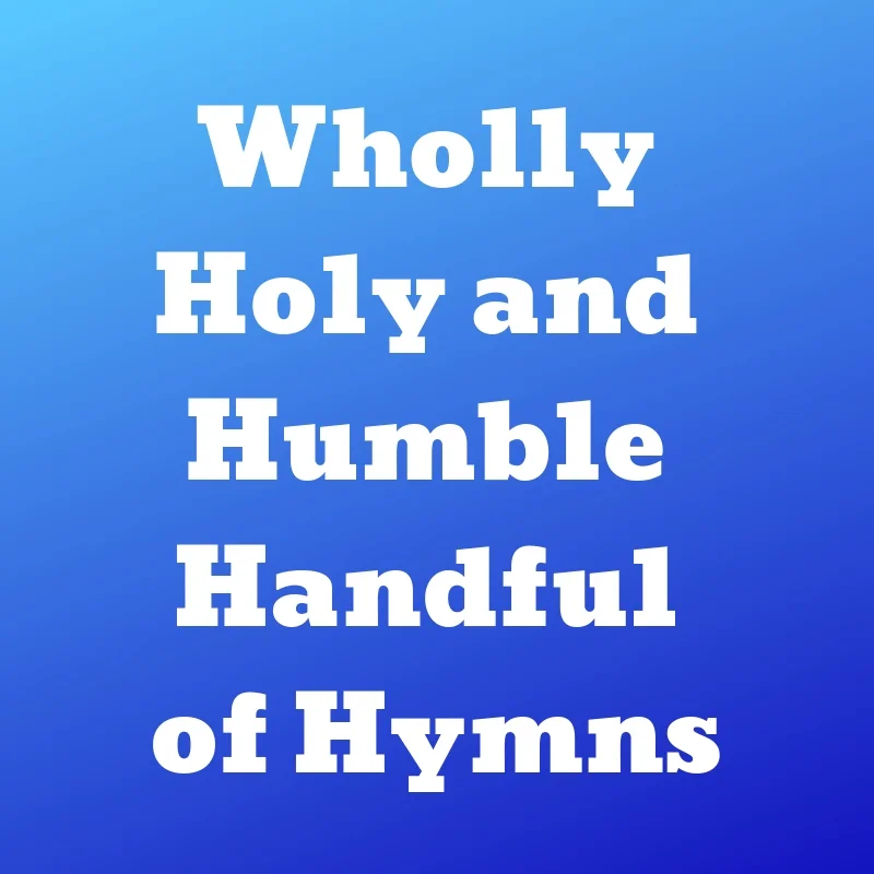 Hymn #s 130 &amp; 131