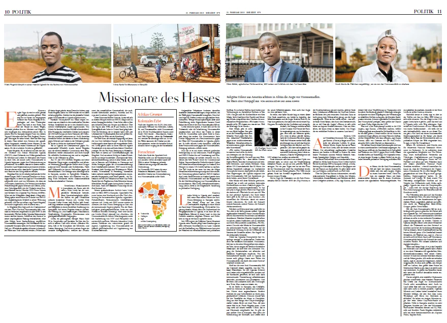 Ugandan LGBT activists Frank Mugisha and Stosh Mugisha and parliamentarian David Bahati. For Die Zeit , Germany. ( link to the story, in German by Andrea Bohm and Anna Kemper)
