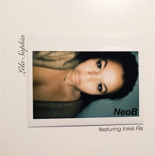 Léla Sophia Debuts Brand New Single "NeoB" On SoulBounce.com