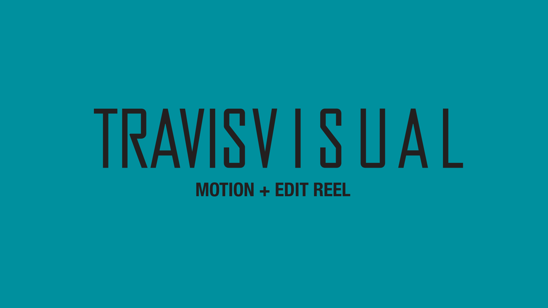 Travis Valtierra Motion + Edit Reel