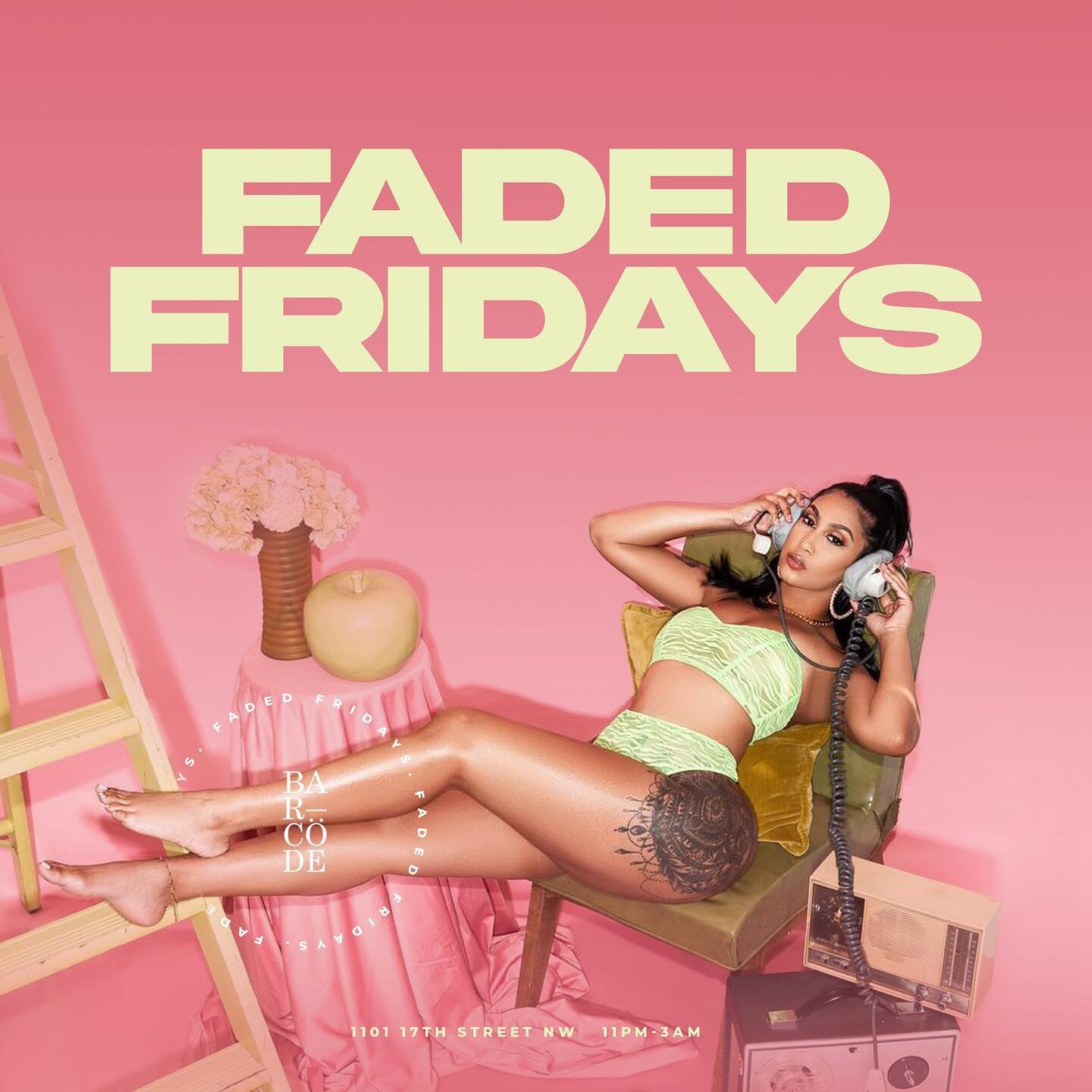 [TOMORROW] FADED Fridays at @BarcodeDC!

Music by @CallMeShowtime &bull; DM for Tables/Reservations!

#FadedFridays #BarcodeFridays #TheCode
.
.
.
.
.
#party #music #love #dance #birthday #instagood #friends #nightlife #happy #like #photography #club