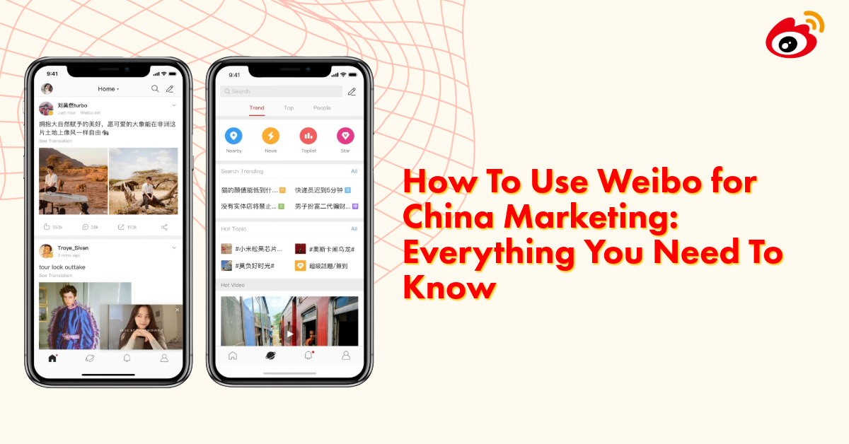 How To Use Weibo for China Marketing: Everything You Need To Know | Comms8