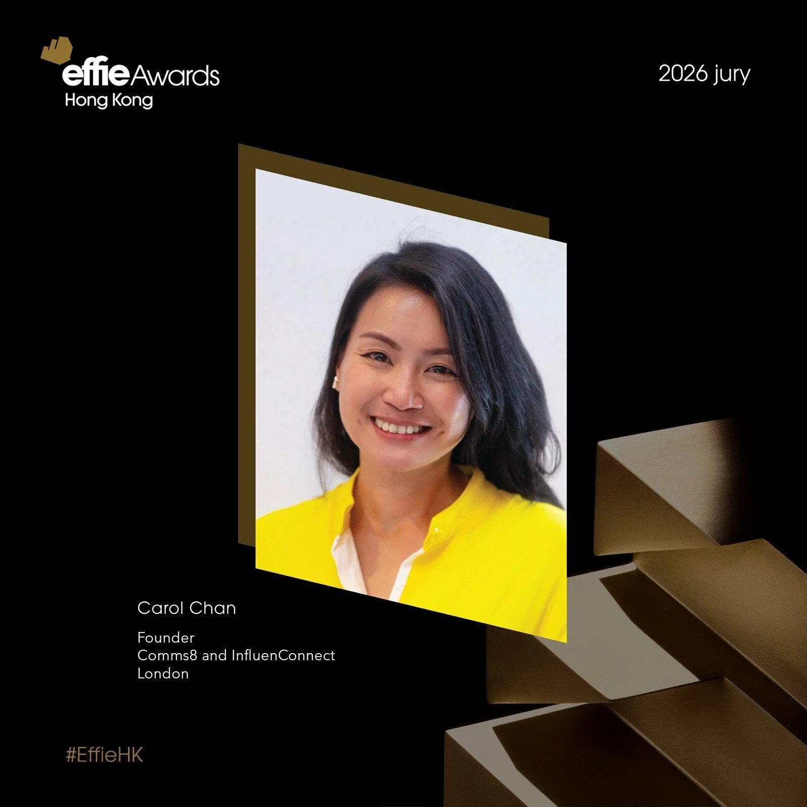 Carol Chan, Founder of Comms8 and InfluenConnect, announced as a judge for the 2026 Effie Awards Hong Kong.