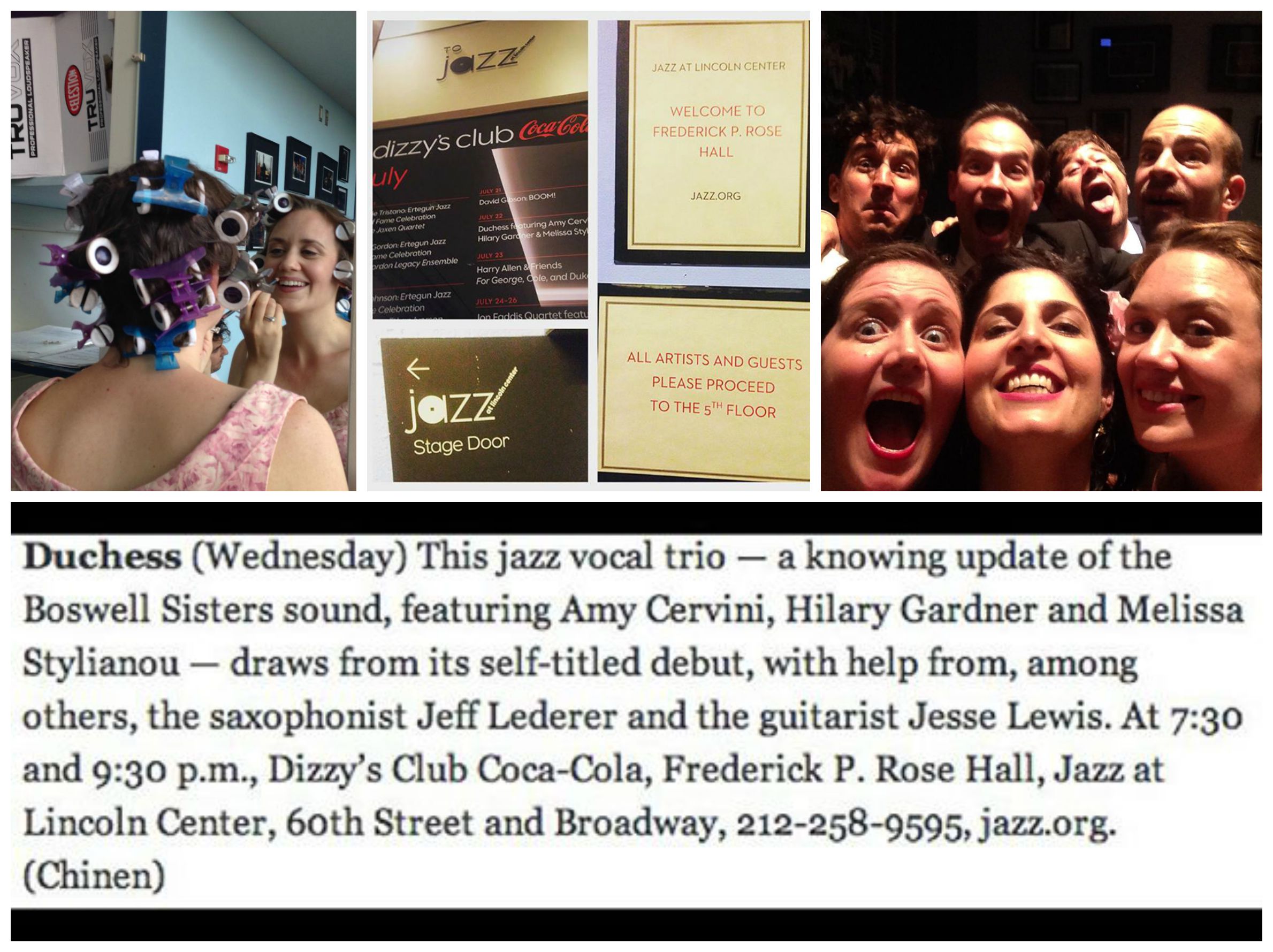 Jazz at Lincoln Center debut! Top left: Hilary gets glammed up. Top center: the stage door to Dizzy's Club Coca-Cola. Top right: a kooky band selfie, pre-gig. Bottom: the NY Times listing for our show.