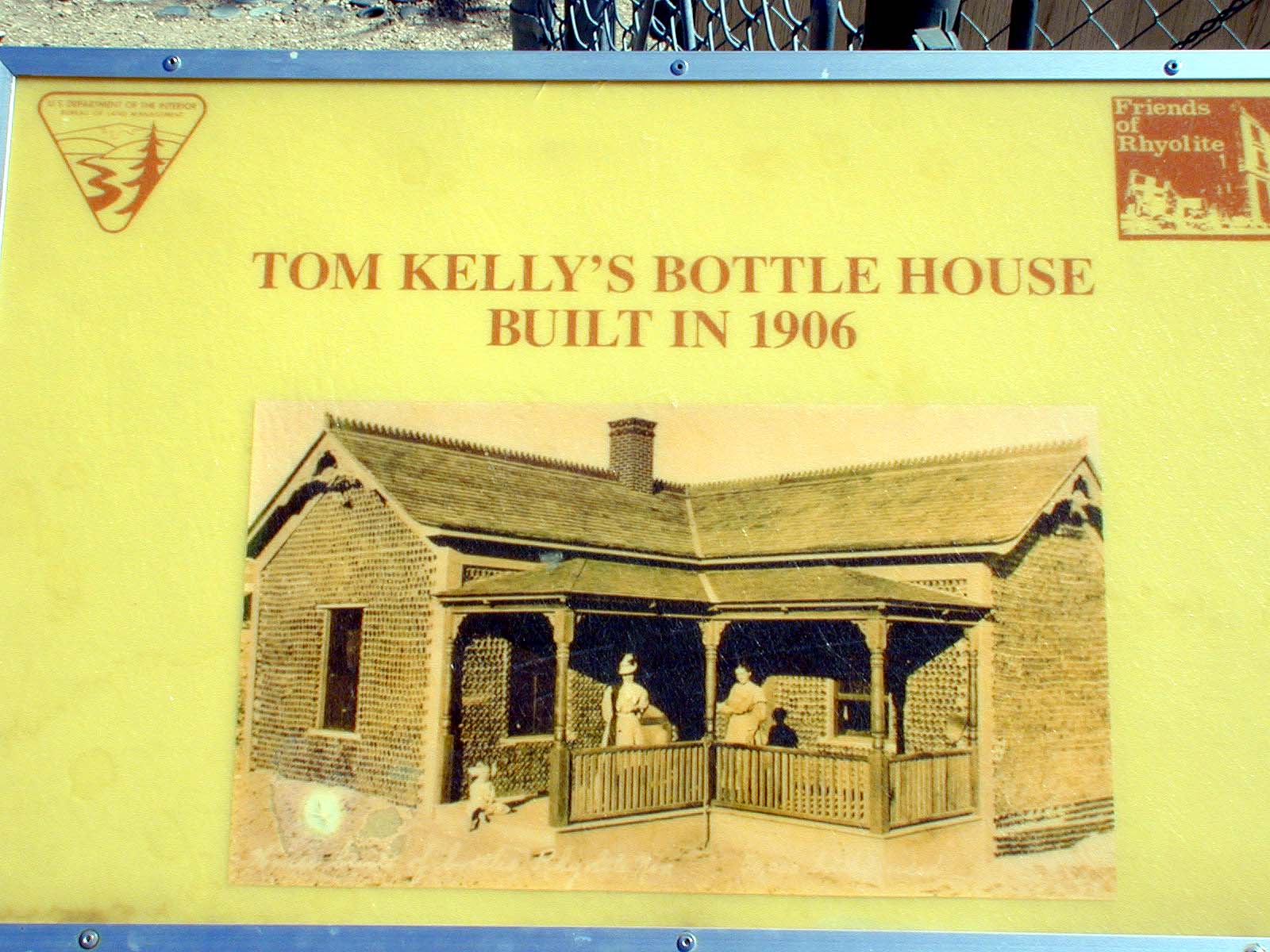 Tom Kelly's bottle house built in 1906