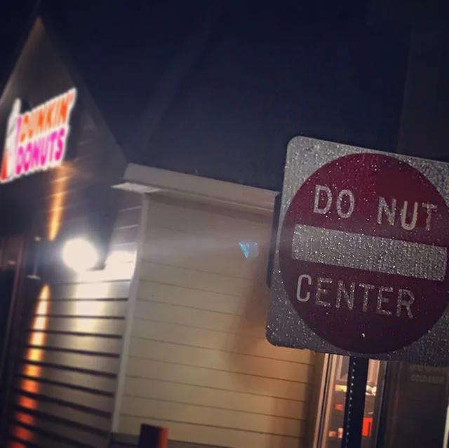 #DonutCenter #ReadDaSign @dunkindonuts