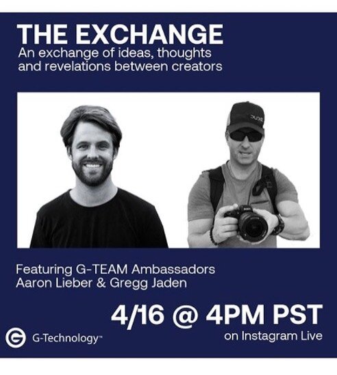 I'm going to be on The Exchange with @GTechnology on Instagram Live today at 4pm PST in conversation with Aaron Lieber (@lieberfilms) all about how we, as professional photographers and filmmakers who thrive on exploring and being outdoors, are stayi