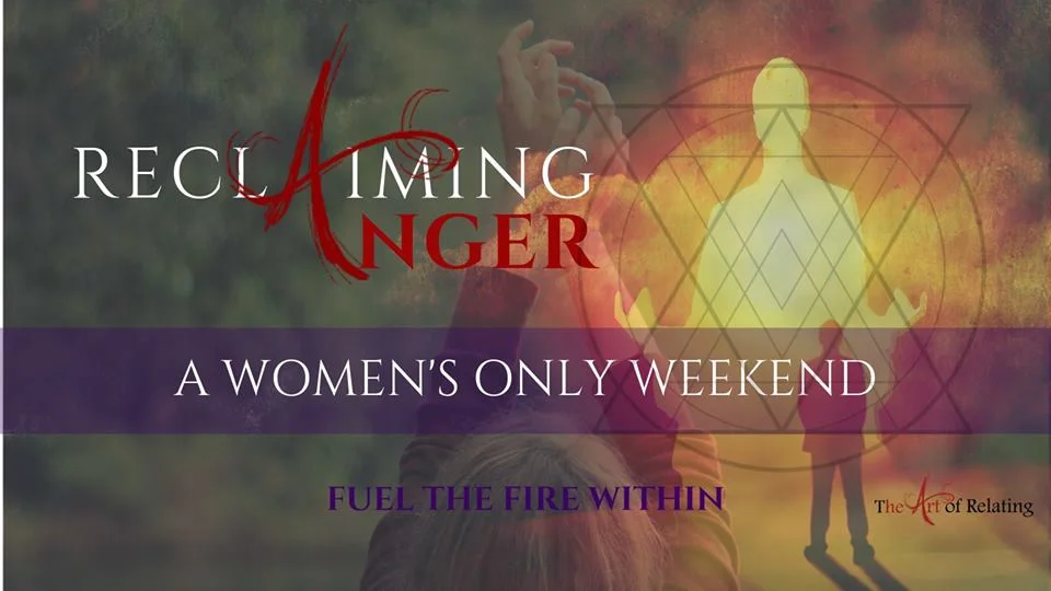 Reclaiming Anger for WOMEN -- Weekend Training #20.jpg