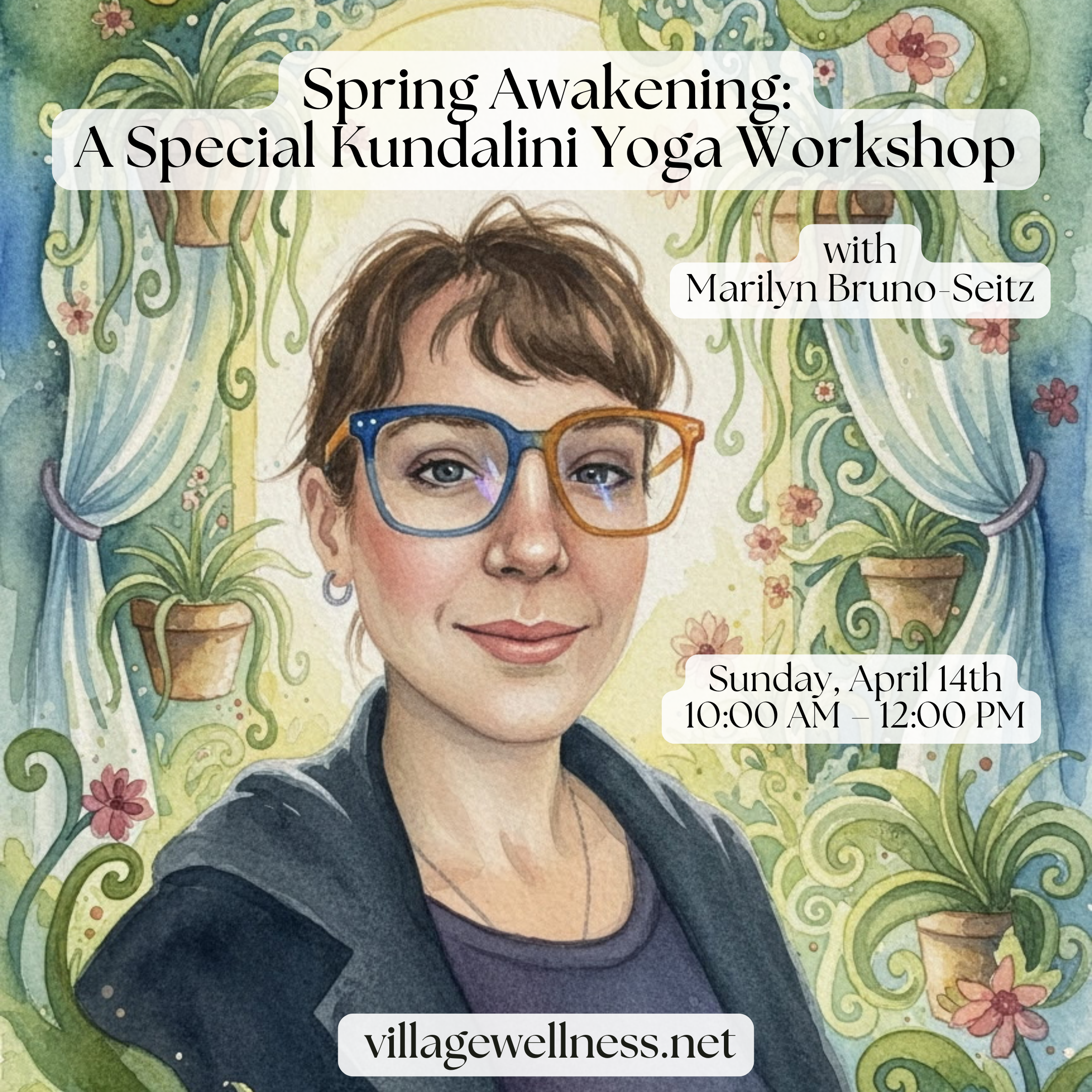 Spring Awakening: A Special Kundalini Yoga Workshop with Marilyn Bruno-Seitz