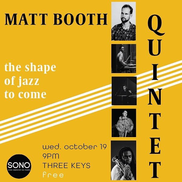 fresh fall feelings this wednesday @matt_boothdreaux  makes his #sojtc debut - releasing many new compositions into the world. the group he assembled really speaks for itself @oscar.rossignoli @thestevelands @samtaylorsound @varnadopeter - music at 9