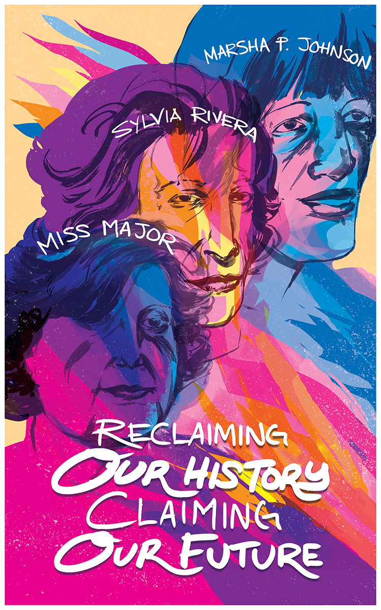Reclaim Pride poster for Forward Together commemorating the 50th anniversary of the Stonewall Uprising. 2019.