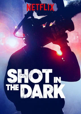 ShotInDark.jpg