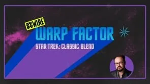 SYFY Wire's Warp Factor