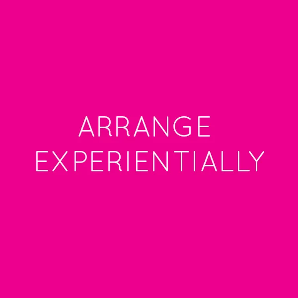 arrangeexperientially-01.jpg