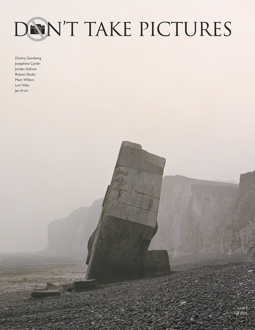 Photo by @Marc Wilson, from Don't Take Pictures, Issue 5 cover